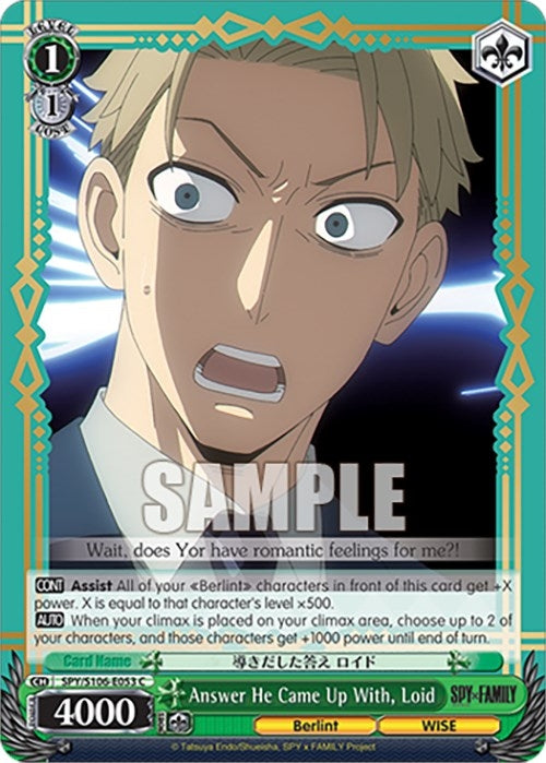 Answer He Came Up With Loid (106053) [SPY] - Weiss Schwarz Single