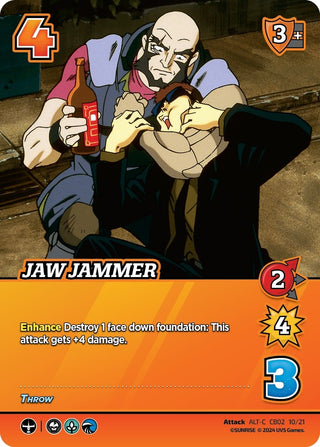 Jaw Jammer (Alternate Art) (21021) [CBTS] - UniVersus Single
