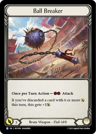 Ball Breaker (6) [HVY] - Flesh and Blood TCG Single