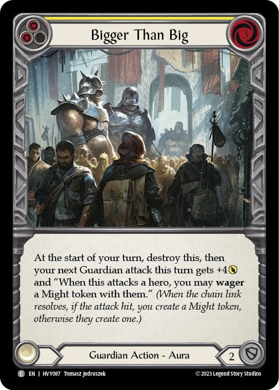 Bigger Than Big (Yellow) (87) [HVY] - Flesh and Blood TCG Single