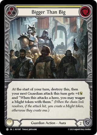 Bigger Than Big (Yellow) (87) [HVY] - Flesh and Blood TCG Single
