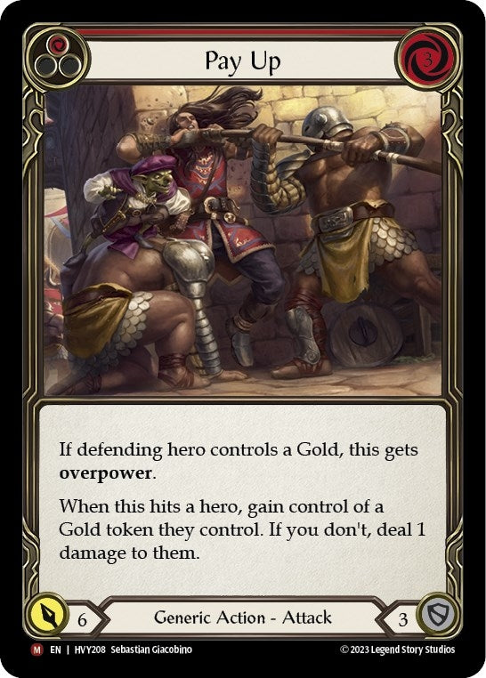 Pay Up (208) [HVY] - Flesh and Blood TCG Single
