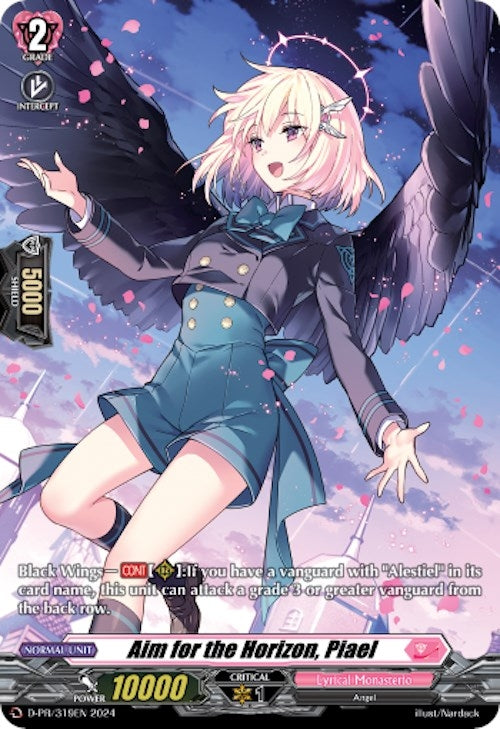 Aim for the Horizon Piael (319) [D-PR] - Cardfight Vanguard Single
