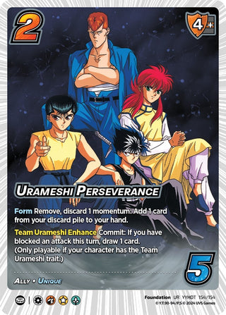 Urameshi Perseverance (154) [YDT] - UniVersus Single
