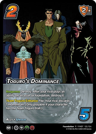 Toguro’s Dominance (135) [YDT] - UniVersus Single