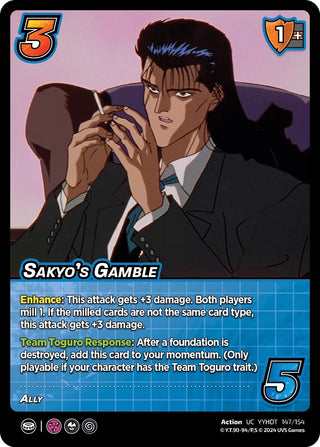Sakyo’s Gamble (147) [YDT] - UniVersus Single