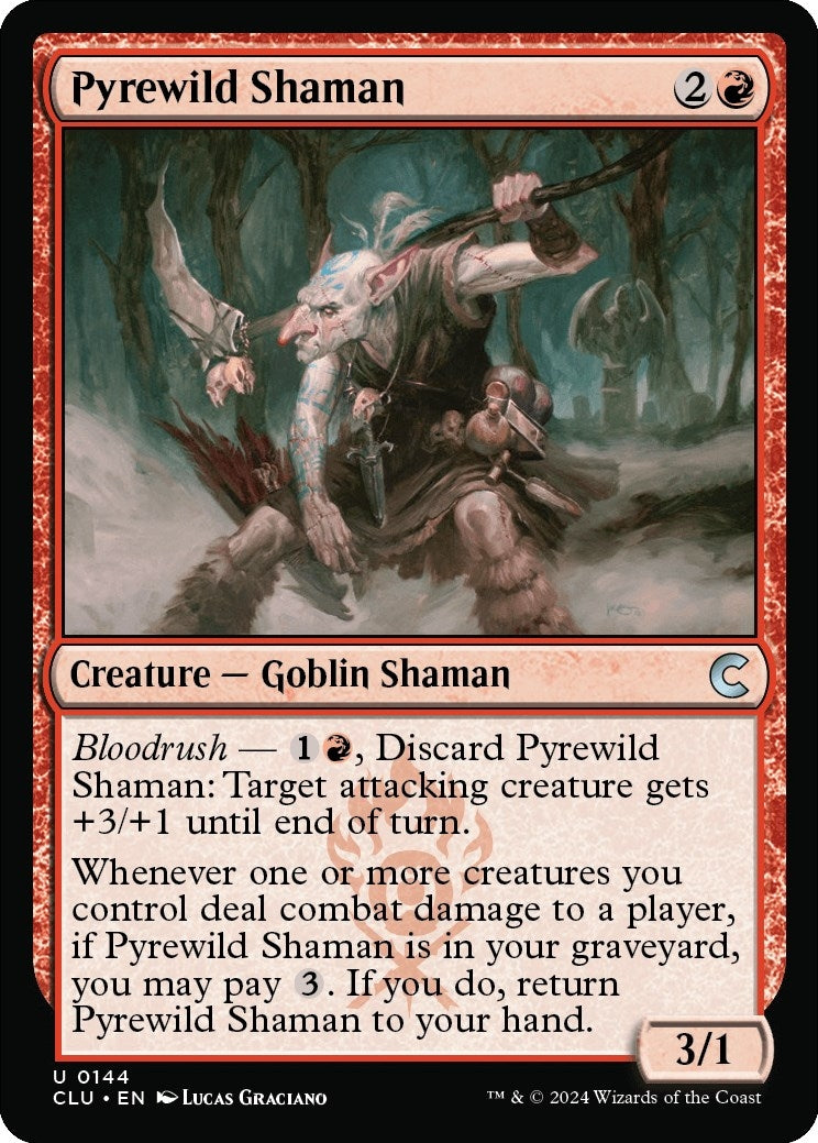 Pyrewild Shaman (144) [CLU] - MTG Single
