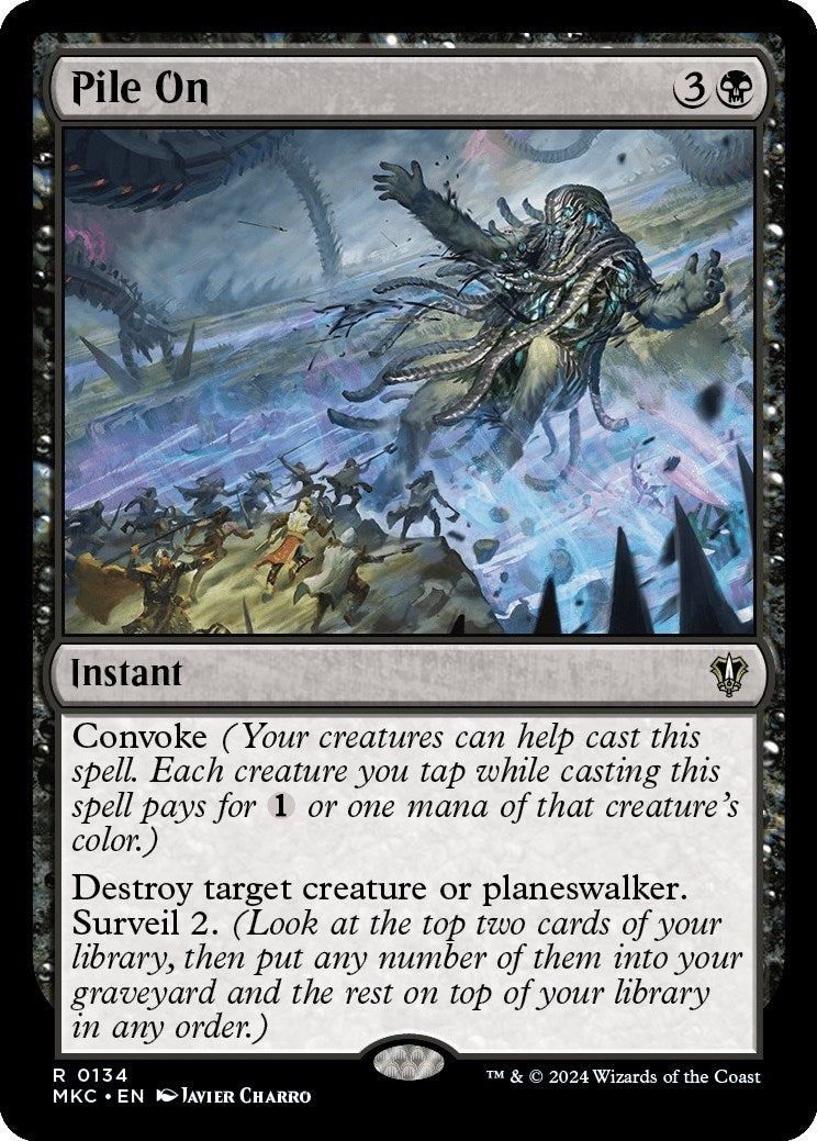 Pile On (134) [MKC] - MTG Single