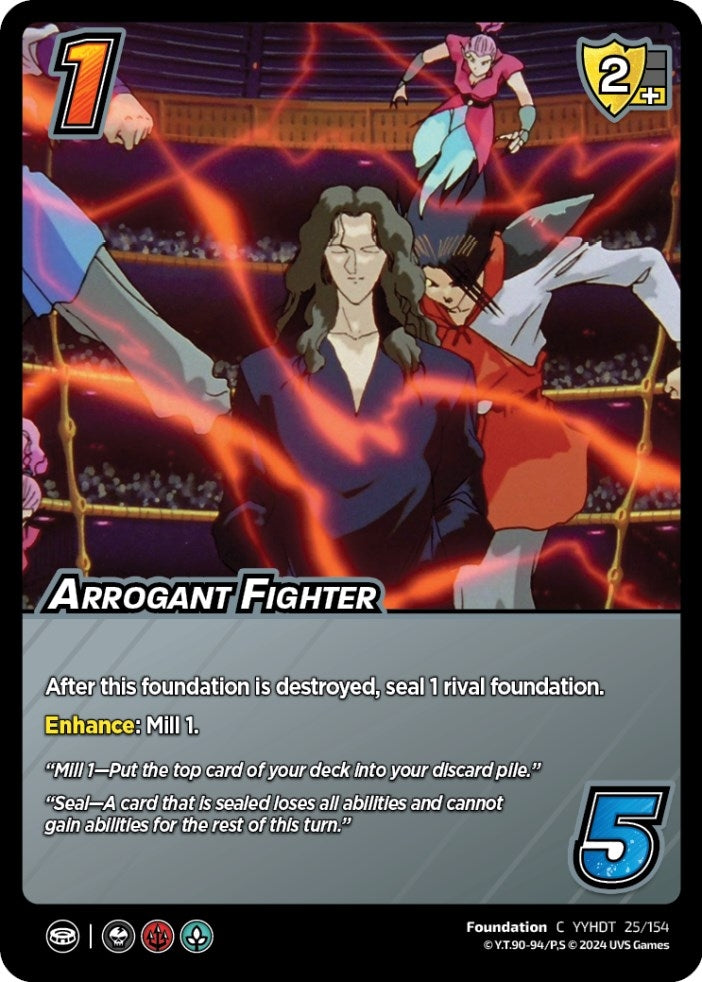 Arrogant Fighter (25) [YDT] - UniVersus Single