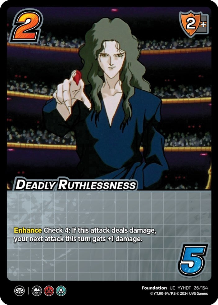 Deadly Ruthlessness (26) [YDT] - UniVersus Single