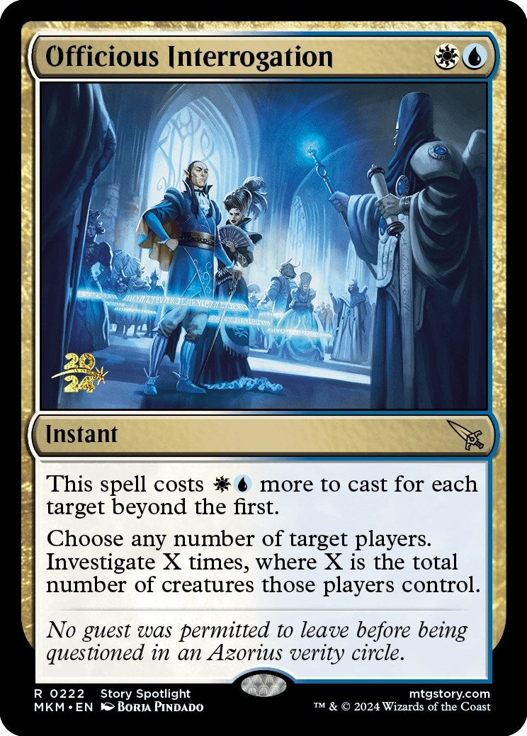Officious Interrogation (222) [PRE] - MTG Single