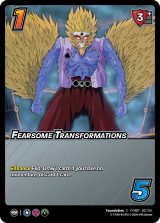 Fearsome Transformations (80) [YDT] - UniVersus Single