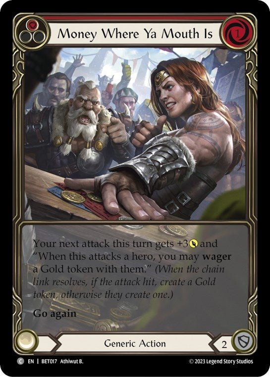 Money Where Ya Mouth Is (Red) (17) - Flesh and Blood TCG Single