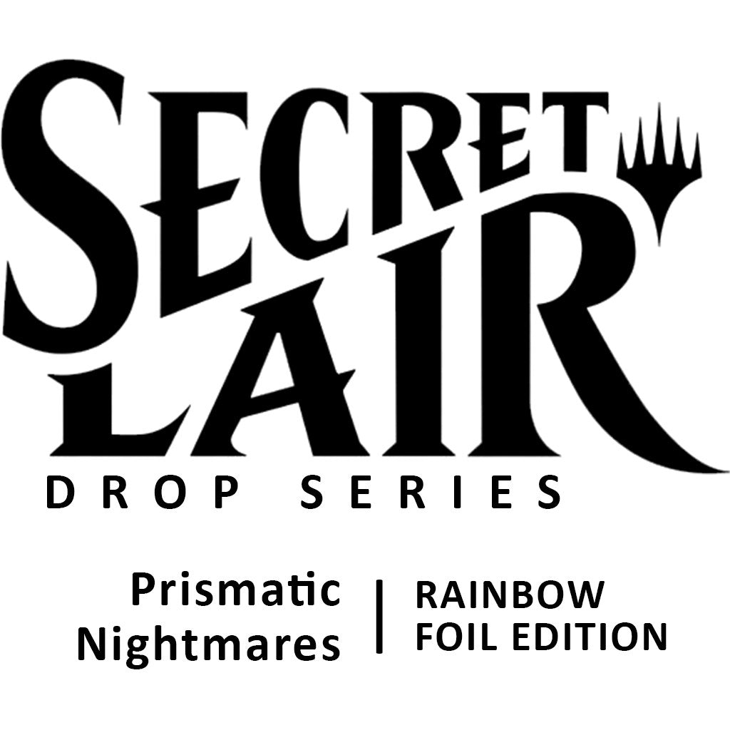 Secret Lair Drop: Prismatic Nightmares - Rainbow Foil Edition [SLD] - MTG Sealed