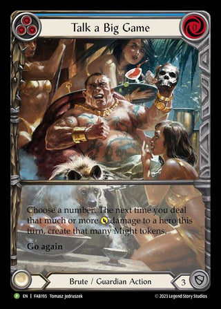 Talk a Big Game - FAB195 (195) [PR] - Flesh and Blood TCG Single