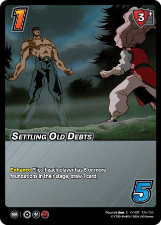 Settling Old Debts (134) [YDT] - UniVersus Single