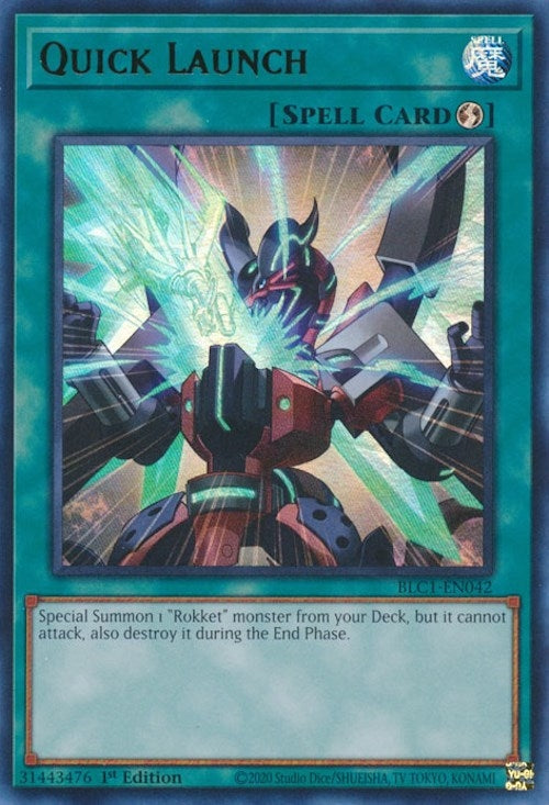 Quick Launch (1042) (BLC1) - YuGiOh Single