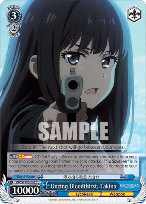 Oozing Bloodthirst Takina (105082) [LRC] - Weiss Schwarz Single