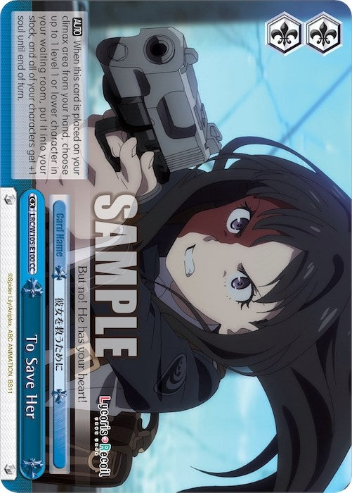 To Save Her (105100) [LRC] - Weiss Schwarz Single