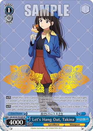 Let’s Hang Out Takina (SP) (10514) [LRC] - Weiss Schwarz Single