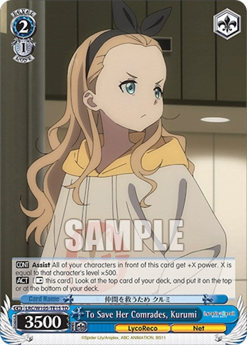 To Save Her Comrades Kurumi (10515) [LRC] - Weiss Schwarz Single