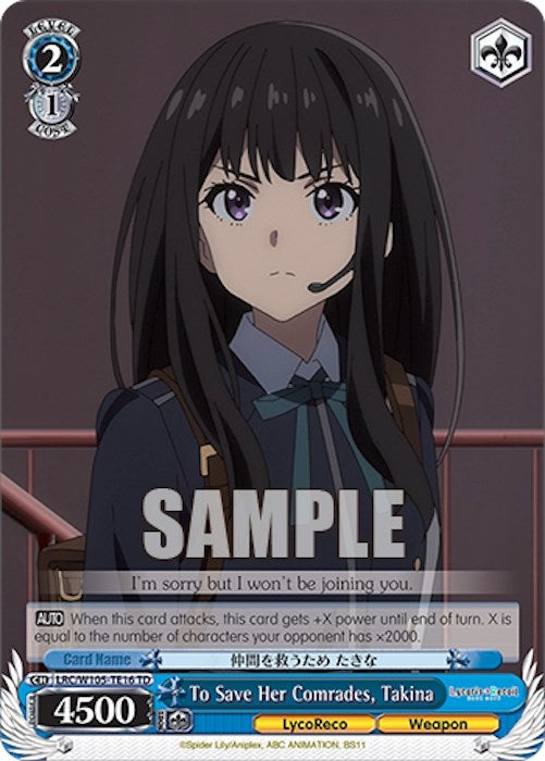 To Save Her Comrades Takina (10516) [LRC] - Weiss Schwarz Single