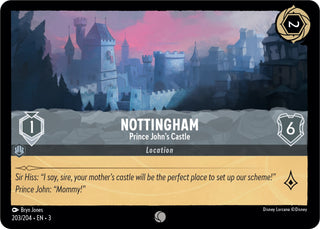 Nottingham - Prince John’s Castle (203) (3) - Disney Lorcana Single