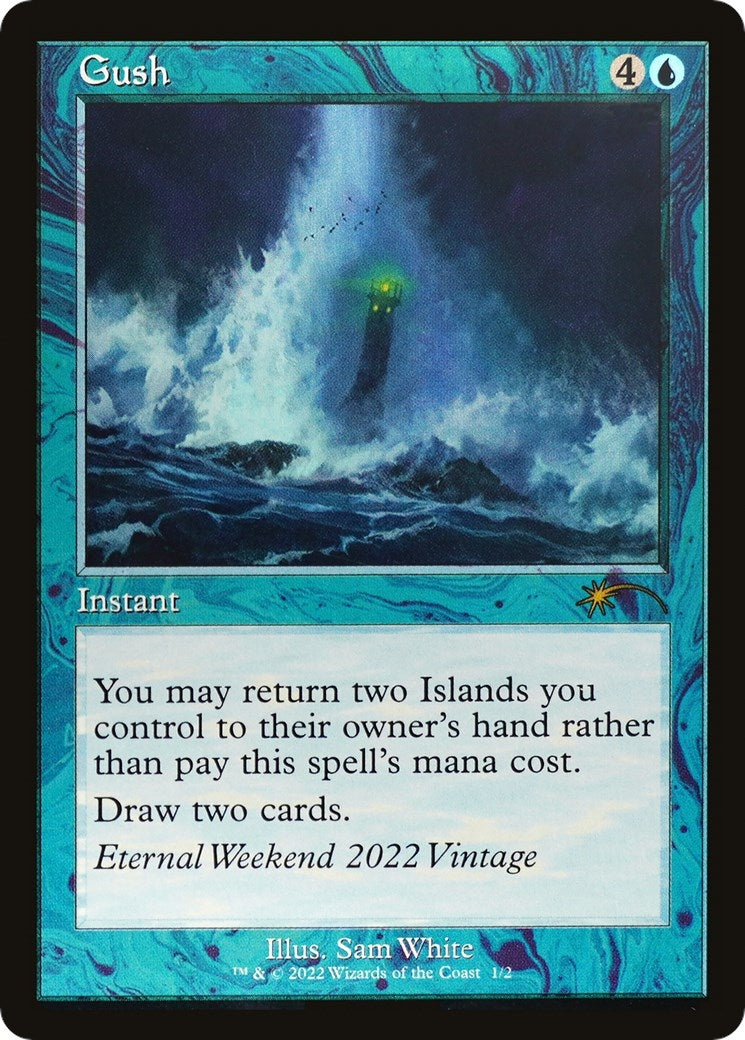 Gush (Eternal Weekend 2022 Promo) (1) [UMP] - MTG Single