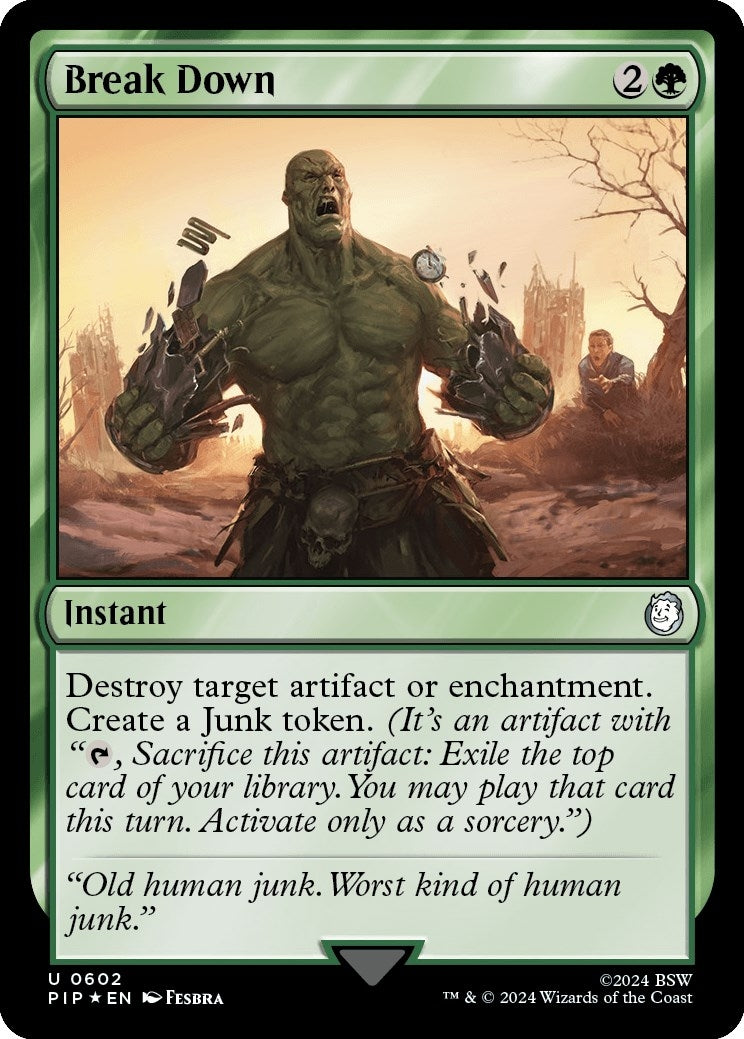 Break Down (Surge Foil) (602) [PIP] - MTG Single