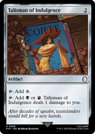 Talisman of Indulgence (248) [PIP] - MTG Single