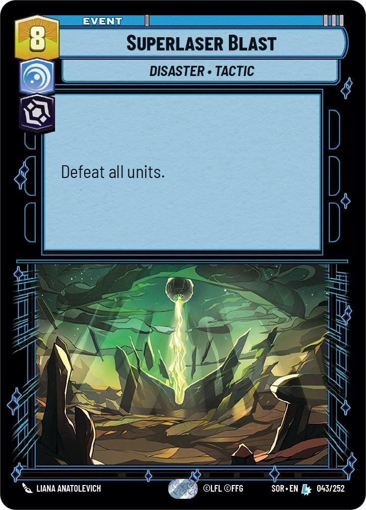 Superlaser Blast (43) (SOR) - Star Wars: Unlimited Single