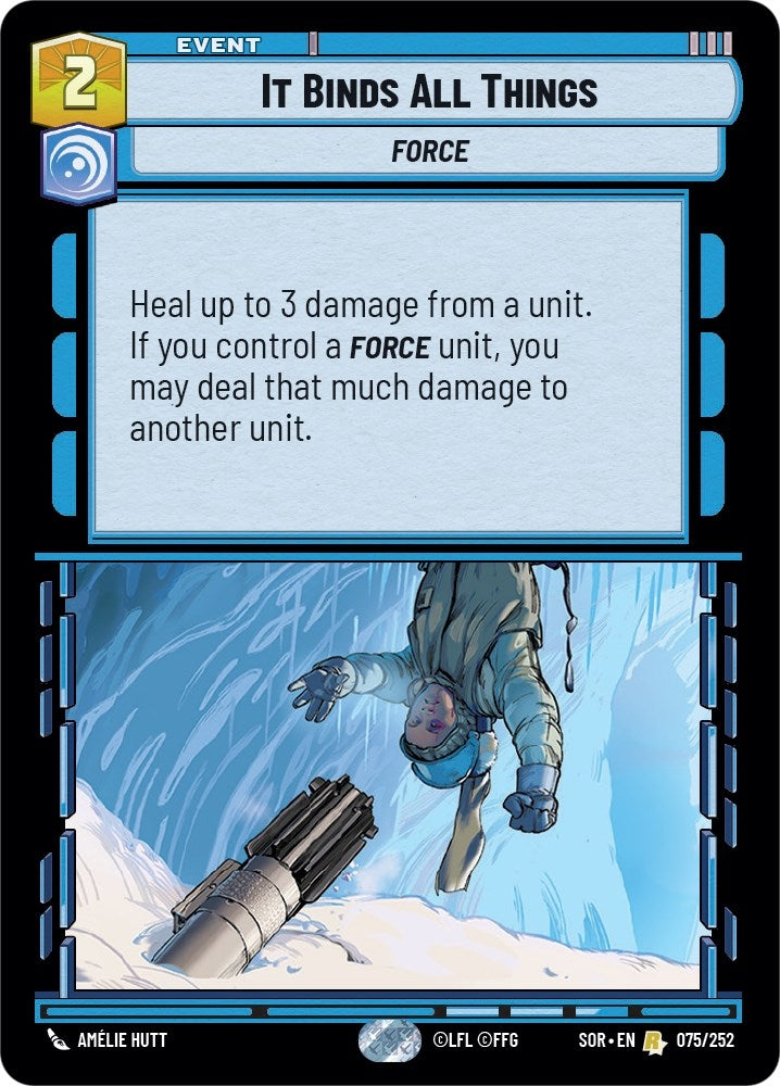 It Binds All Things (75) (SOR) - Star Wars: Unlimited Single