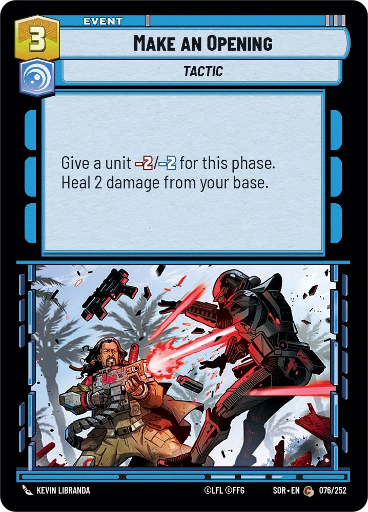 Make An Opening (76) (SOR) - Star Wars: Unlimited Single