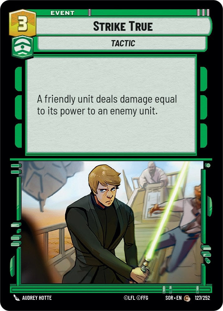Strike True (127) (SOR) - Star Wars: Unlimited Single