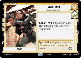 Jyn Erso - Resisting Oppression (18) (SOR) - Star Wars: Unlimited Single