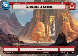 Catacombs of Cadera (Hyperspace) (292) (SOR) - Star Wars: Unlimited Single