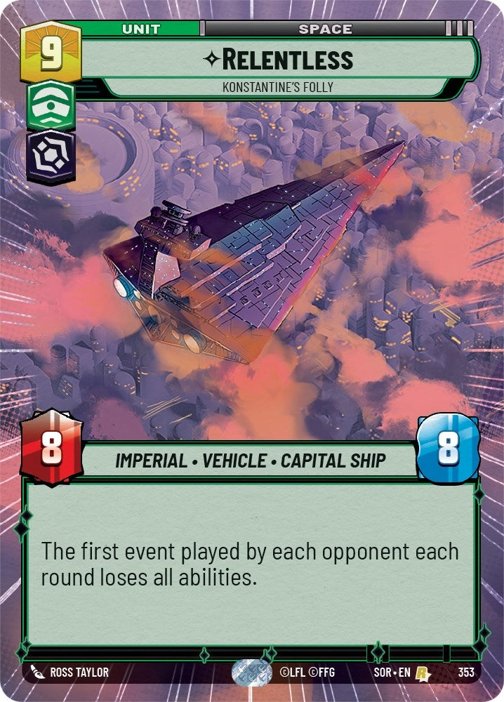 Relentless - Konstantine’s Folly (Hyperspace) (353) (SOR) - Star Wars: Unlimited Single