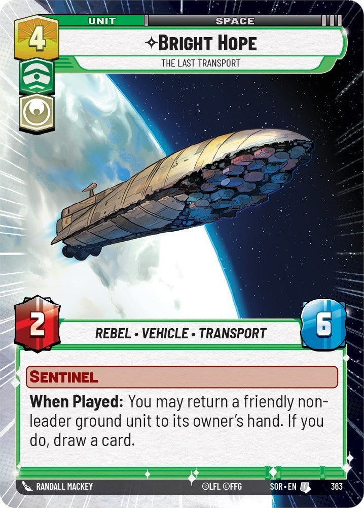 Bright Hope - The Last Transport (Hyperspace) (363) (SOR) - Star Wars: Unlimited Single
