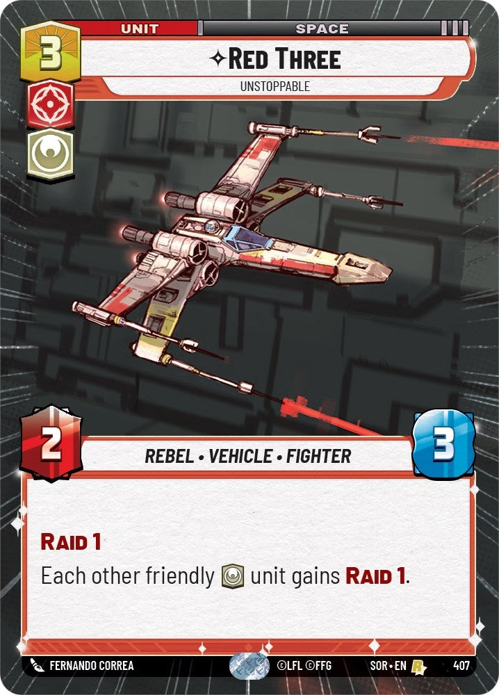 Red Three - Unstoppable (Hyperspace) (407) (SOR) - Star Wars: Unlimited Single