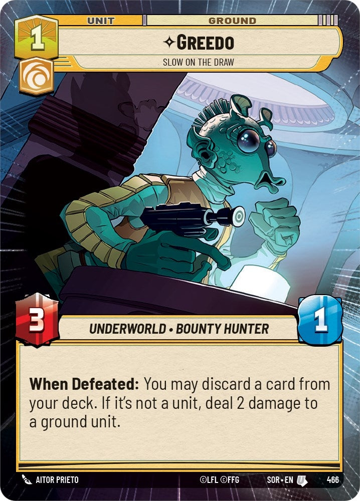 Greedo - Slow on the Draw (Hyperspace) (466) (SOR) - Star Wars: Unlimited Single