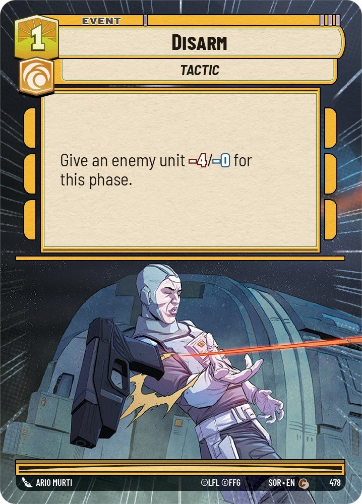 Disarm (Hyperspace) (478) (SOR) - Star Wars: Unlimited Single