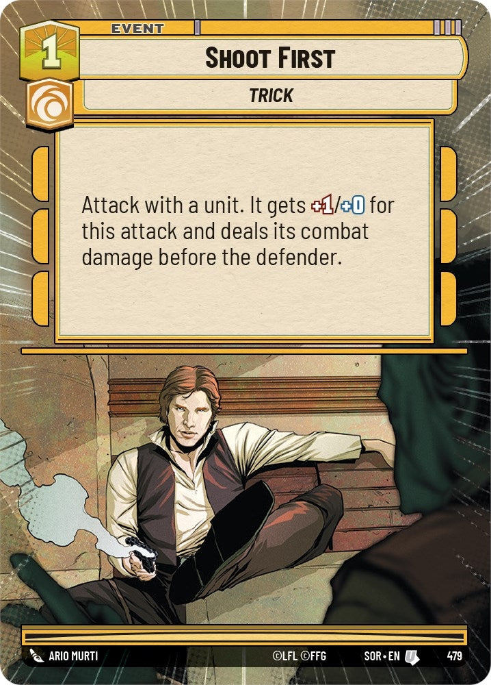 Shoot First (Hyperspace) (479) (SOR) - Star Wars: Unlimited Single