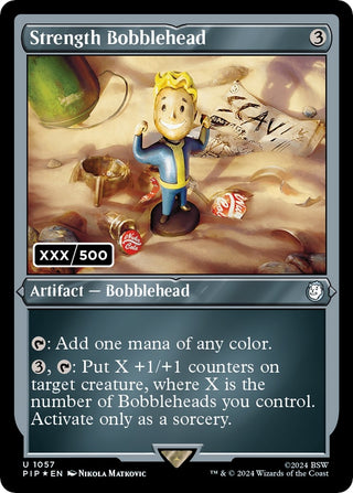 Strength Bobblehead (Serial Numbered) (1057) [PIP] - MTG Single