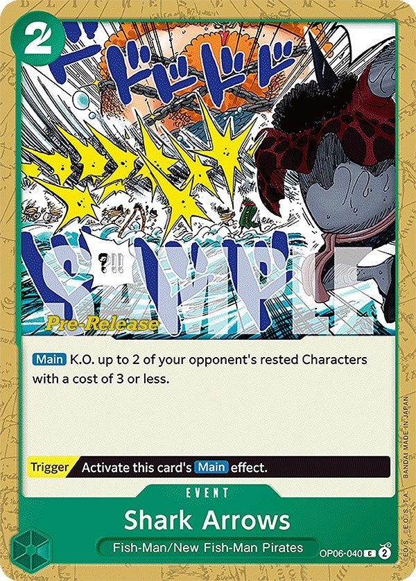 Shark Arrows (6040) (OP06 PRE) - One Piece Card Game Single