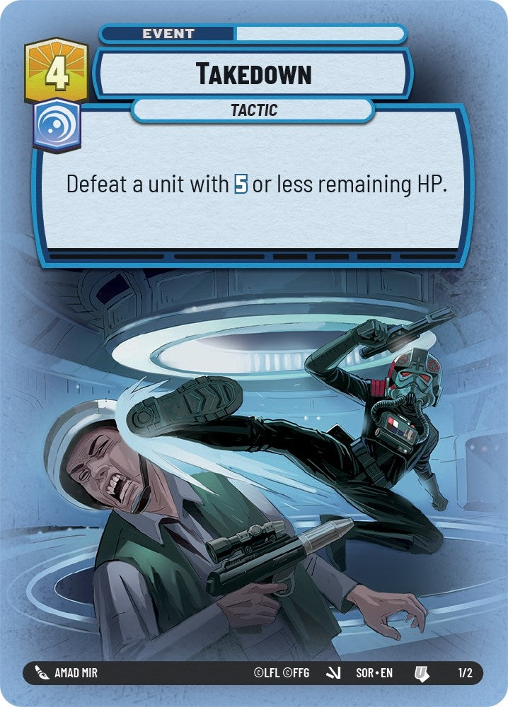 Takedown (1) (SSP) - Star Wars: Unlimited Single