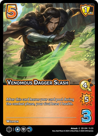 Venomous Dagger Slash (1121) [VMMN] - UniVersus Single