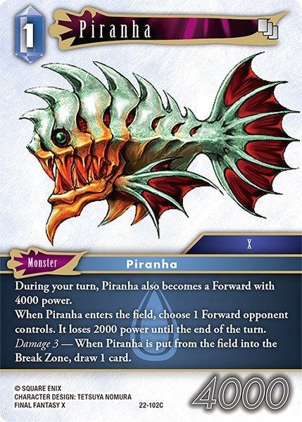 Piranha (22) [22] - Final Fantasy TCG Single