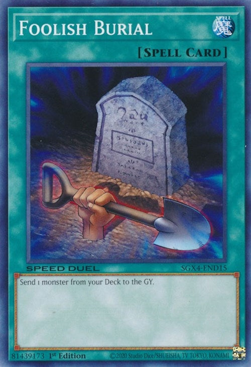 Foolish Burial (415) (SGX4) - YuGiOh Single