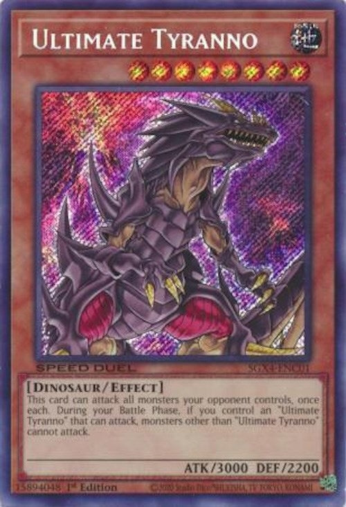 Ultimate Tyranno (Secret Rare) (401) (SGX4) - YuGiOh Single