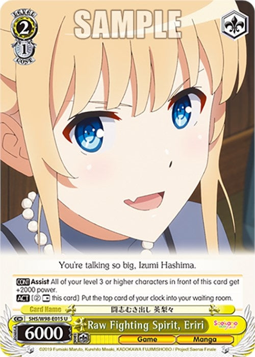 Raw Fighting Spirit Eriri (98015) [SHS] - Weiss Schwarz Single